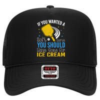 If You Wanted Soft Serve You Should Have Gone For Ice Cream High Crown Mesh Back Trucker Hat