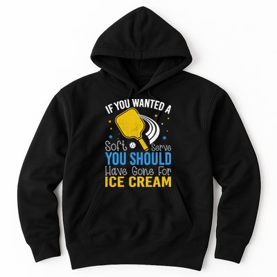 If You Wanted Soft Serve You Should Have Gone For Ice Cream Hoodie