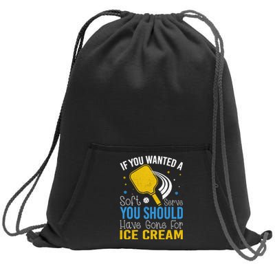 If You Wanted Soft Serve You Should Have Gone For Ice Cream Sweatshirt Cinch Pack Bag