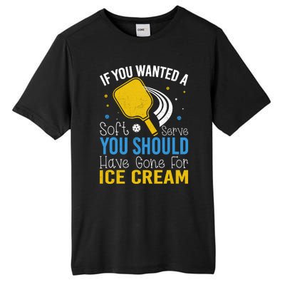 If You Wanted Soft Serve You Should Have Gone For Ice Cream Tall Fusion ChromaSoft Performance T-Shirt