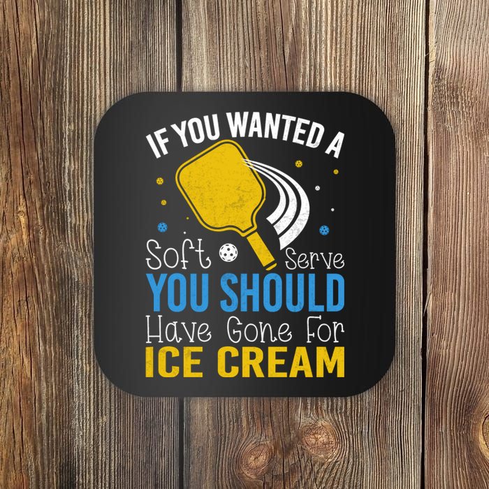 If You Wanted Soft Serve You Should Have Gone For Ice Cream Coaster