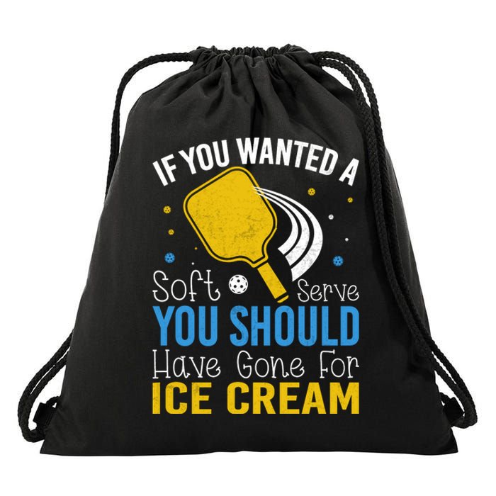 If You Wanted Soft Serve You Should Have Gone For Ice Cream Drawstring Bag