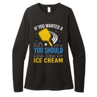 If You Wanted Soft Serve You Should Have Gone For Ice Cream Womens CVC Long Sleeve Shirt