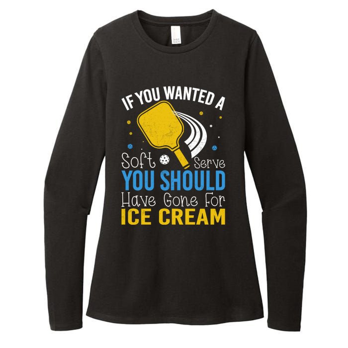 If You Wanted Soft Serve You Should Have Gone For Ice Cream Womens CVC Long Sleeve Shirt