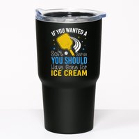 If You Wanted Soft Serve You Should Have Gone For Ice Cream Tumbler
