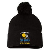 If You Wanted Soft Serve You Should Have Gone For Ice Cream Pom Pom 12in Knit Beanie