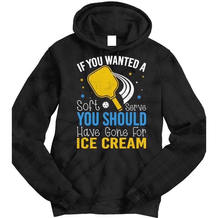 If You Wanted Soft Serve You Should Have Gone For Ice Cream Tie Dye Hoodie