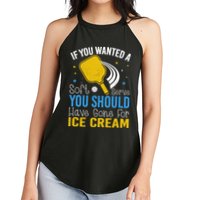 If You Wanted Soft Serve You Should Have Gone For Ice Cream Women's Perfect Tri Rocker Tank