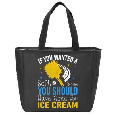 If You Wanted Soft Serve You Should Have Gone For Ice Cream Zip Tote Bag