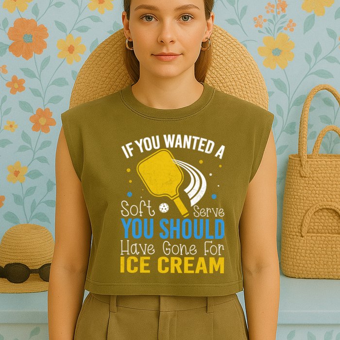 If You Wanted Soft Serve You Should Have Gone For Ice Cream Garment-Dyed Women's Muscle Tee