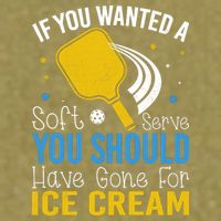 If You Wanted Soft Serve You Should Have Gone For Ice Cream Garment-Dyed Women's Muscle Tee
