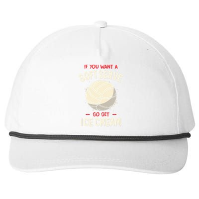 If You Want A Soft Serve Voleyball Snapback Five-Panel Rope Hat