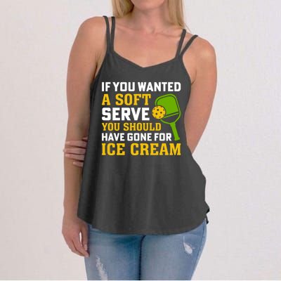 If You Wanted A Soft Serve You Should Have Gone For Ice Cream Women's Strappy Tank