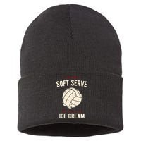 If You Want A Soft Serve Go Get Ice Cream Funny Vollyball Sustainable Knit Beanie