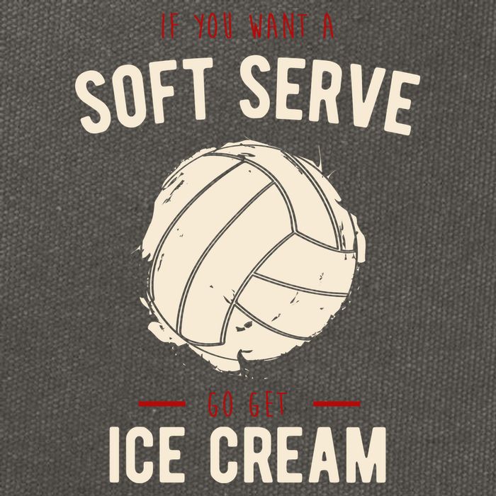 If You Want A Soft Serve Go Get Ice Cream Funny Vollyball Cotton Canvas Backpack