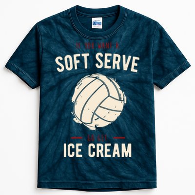 If You Want A Soft Serve Go Get Ice Cream Funny Vollyball Kids Tie-Dye T-Shirt