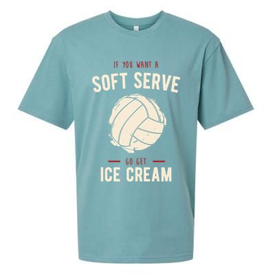 If You Want A Soft Serve Go Get Ice Cream Funny Vollyball Sueded Cloud Jersey T-Shirt