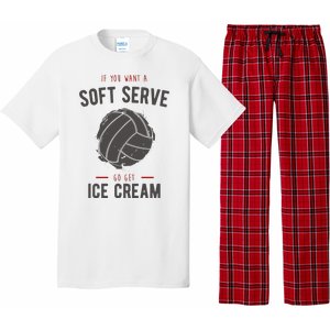 If You Want A Soft Serve Go Get Ice Cream Funny Vollyball Pajama Set