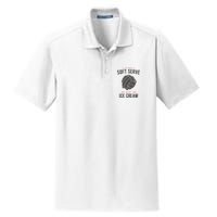 If You Want A Soft Serve Go Get Ice Cream Funny Vollyball Dry Zone Grid Polo