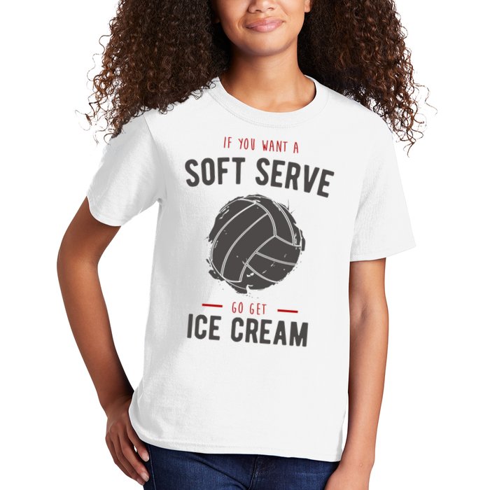 If You Want A Soft Serve Go Get Ice Cream Funny Vollyball Kids T-Shirt