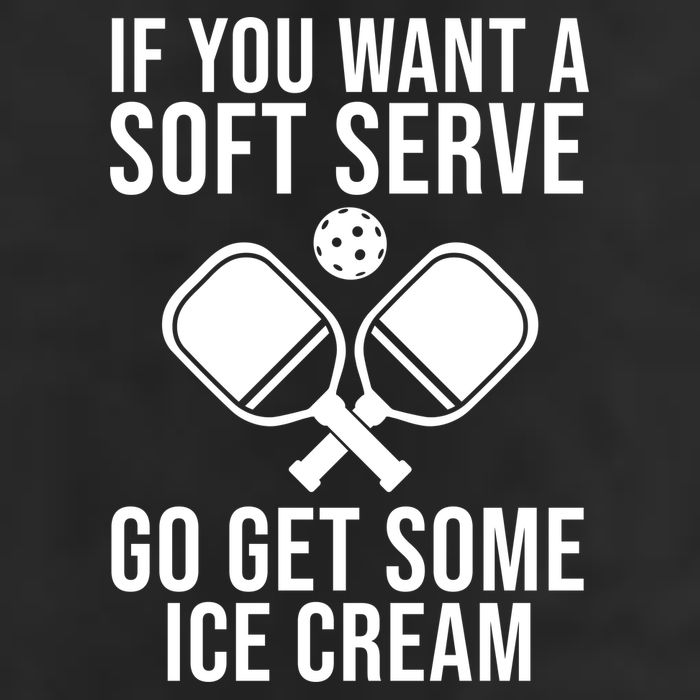 If You Want A Soft Serve Go Get Some Ice Cream Funny Pickleball Trucker Hat