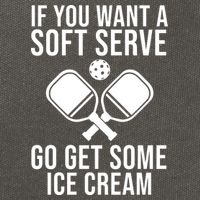 If You Want A Soft Serve Go Get Some Ice Cream Funny Pickleball Cotton Canvas Backpack