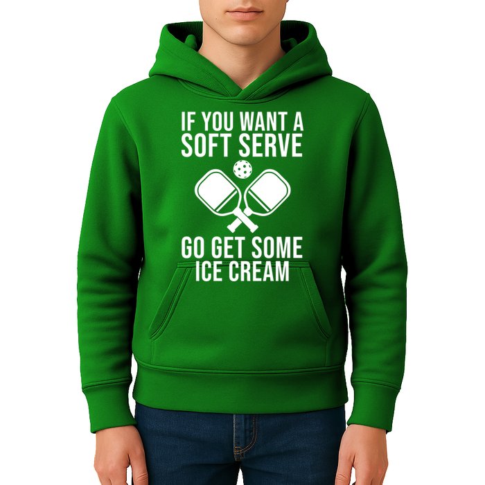 If You Want A Soft Serve Go Get Some Ice Cream Funny Pickleball Kids Hoodie