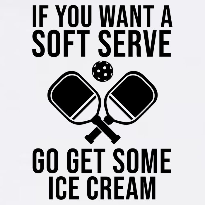 If You Want A Soft Serve Go Get Some Ice Cream Funny Pickleball Garment-Dyed Sweatshirt
