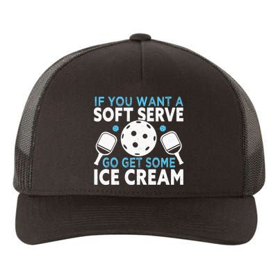 If you want a soft serve go get some Ice Cream Yupoong Adult 5-Panel Trucker Hat