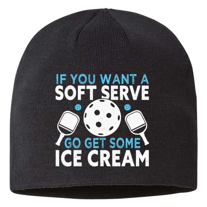 If you want a soft serve go get some Ice Cream Sustainable Beanie