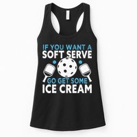 If you want a soft serve go get some Ice Cream Womens Tank Top