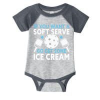 If you want a soft serve go get some Ice Cream Infant Baby Jersey Bodysuit