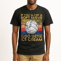 If You Want A Soft Serve Go Get Ice Cream Volleyball Tall T-Shirt