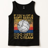 If You Want A Soft Serve Go Get Ice Cream Volleyball Tank Top