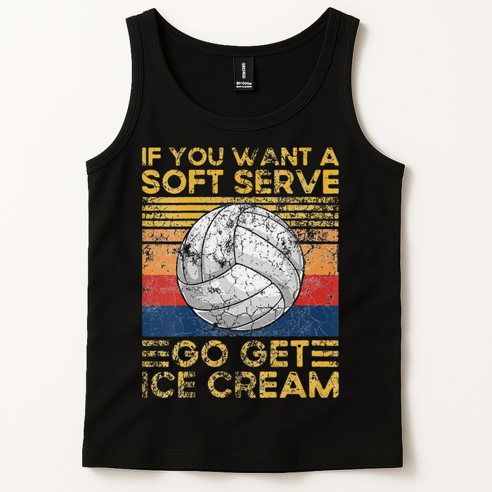 If You Want A Soft Serve Go Get Ice Cream Volleyball Tank Top