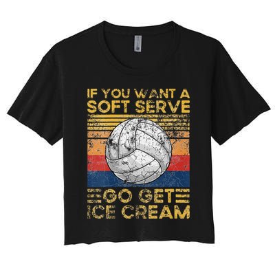 If You Want A Soft Serve Go Get Ice Cream Volleyball Crop Top