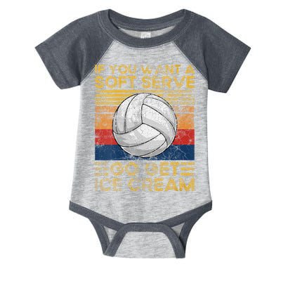 If You Want A Soft Serve Go Get Ice Cream Volleyball Infant Baby Jersey Bodysuit