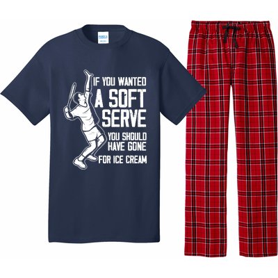 If You Wanted A Soft Serve Tennis Funny Tennis Player Pajama Set