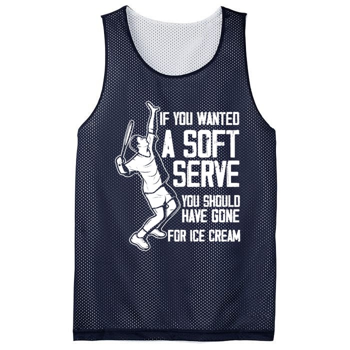 If You Wanted A Soft Serve Tennis Funny Tennis Player Mesh Reversible Basketball Jersey Tank