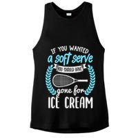 If You Wanted A Soft Serve - Funny Pickleball Player Ladies PosiCharge Tri-Blend Wicking Tank
