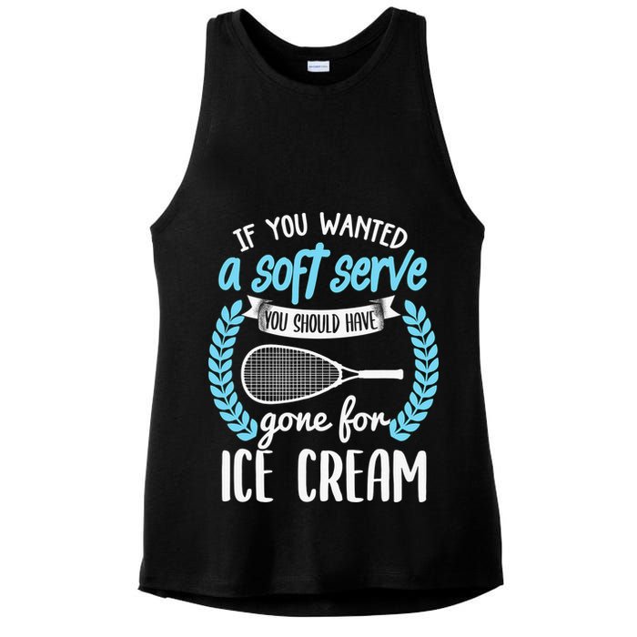 If You Wanted A Soft Serve - Funny Pickleball Player Ladies PosiCharge Tri-Blend Wicking Tank