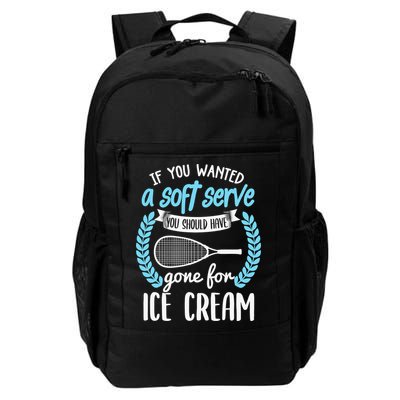 If You Wanted A Soft Serve - Funny Pickleball Player Backpack