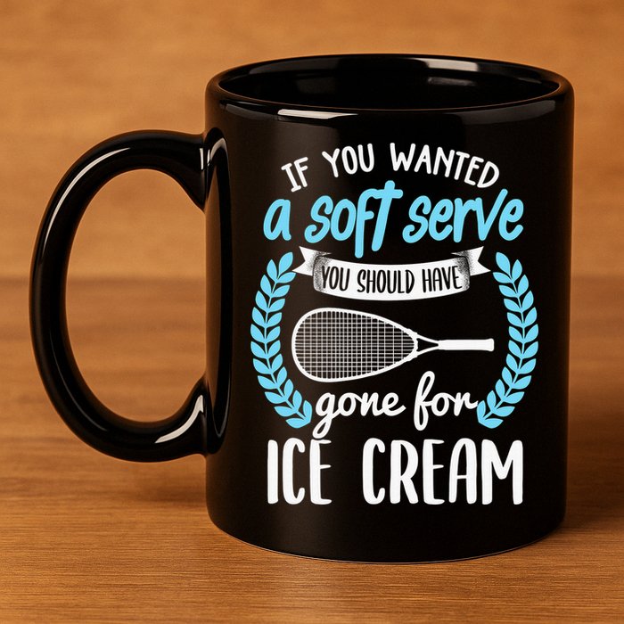 If You Wanted A Soft Serve - Funny Pickleball Player 11oz C Handle Ceramic Mug