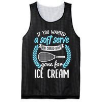 If You Wanted A Soft Serve - Funny Pickleball Player Mesh Reversible Basketball Jersey Tank