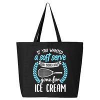 If You Wanted A Soft Serve - Funny Pickleball Player 25L Jumbo Tote
