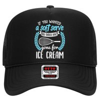 If You Wanted A Soft Serve - Funny Pickleball Player Trucker Hat