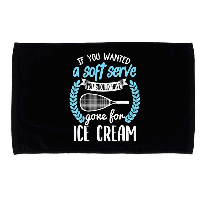 If You Wanted A Soft Serve - Funny Pickleball Player Microfiber Hand Towel
