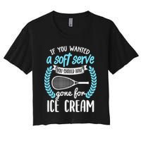 If You Wanted A Soft Serve - Funny Pickleball Player Crop Top