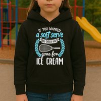 If You Wanted A Soft Serve - Funny Pickleball Player Kids Hoodie
