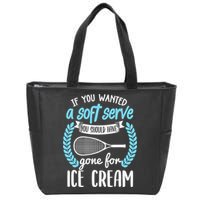 If You Wanted A Soft Serve - Funny Pickleball Player Zip Tote Bag